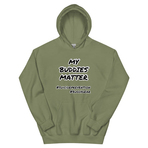Image of MY BUDDIES MATTER Unisex Hoodie