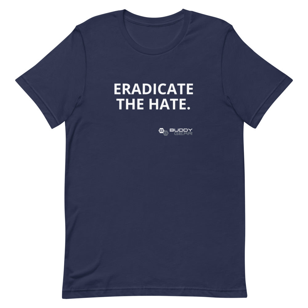 EradicateTheHate Unisex T-Shirt