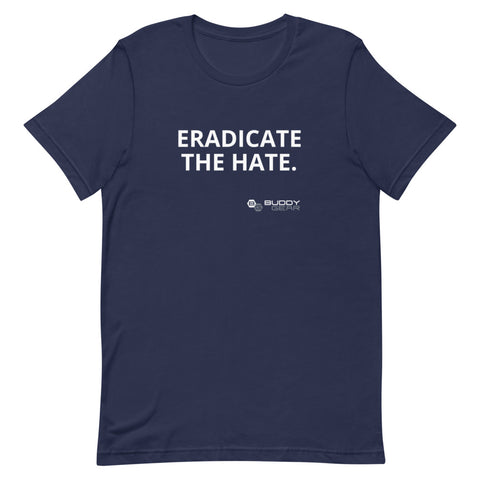 Image of EradicateTheHate Unisex T-Shirt