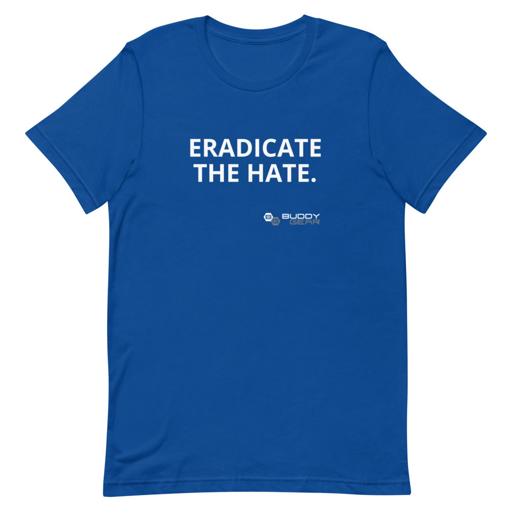 EradicateTheHate Unisex T-Shirt